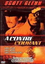 A Contre Courant (Scott Glenn)