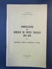 Nomenclature des Bureaux de Postes Francais 1852-1876 / J. POTHION / 1971