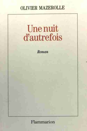 Une nuit autrefois - d'autrefois,