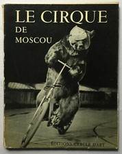 LE CIRQUE DE MOSCOU TRISTAN