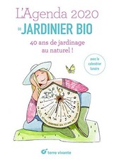 L'agenda 2020 du jardinier bio | Collectif | état comme neuf
