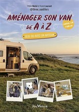 Aménager son van de A à Z