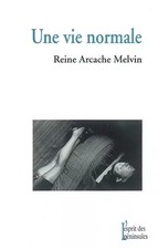Une Vie normale, R. Arcache