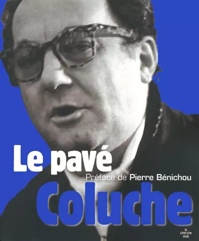 Pavé coluche pierre - le, pavé,