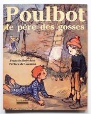 POULBOT LE PÈRE DES GOSSES