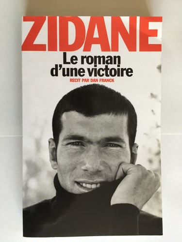 Zidane roman une victoire - roman,