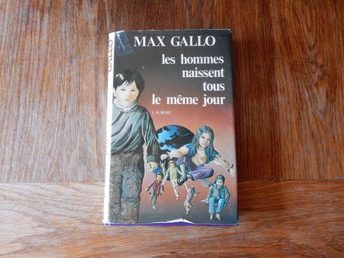 Livre max gallo - gallo, les