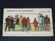 CHROMO DECOUPAGE 1932 CHOCOLAT REVILLON DEPART PAQUEBOT SERIE 8 #4