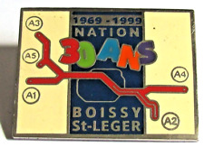 Pin's  RER LIGNE A 1969 - 1999 30 ans NATION - BOISSY ST-LEGER RARE #3/1