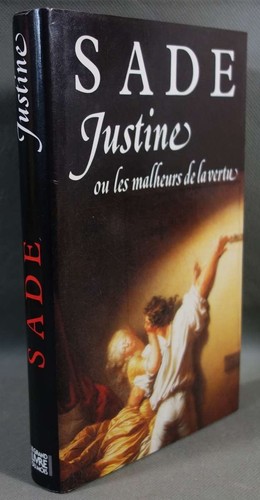 Justine les malheurs la - ou, de