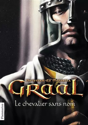 Graal tome le chevalier - le,