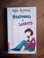 Rosie Rushton : Mensonges et