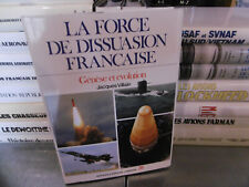 La force de dissuasion française genèse et évolution - Docavia Lariviere n°26