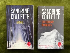 # lot 2 thrillers - Sandrine COLLETTE - ANIMAL & SIX FOURMIS BLANCHES