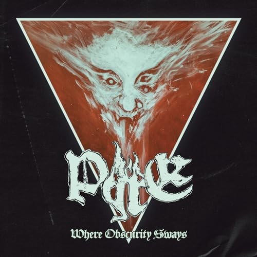 Pyre where obscurity sways - where,