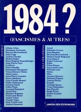 1984 ? (FASCISMES & AUTRES)