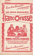 P125 Ancien Buvard Les Bons Dessertes FRANCORUSSE pour Cremes Poudings Patisseri