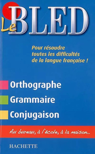 Bled orthographe - bled,