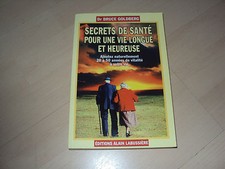 SECRET DE SANTE POUR UNE VIE LONGUE ET HEUREUSE