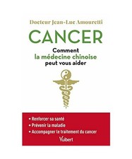 Cancer : comment la médecine chinoise peut vous aider: Se maintenir en bonne sa