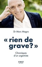 Rien de grave ? Chroniques dun urgentiste de MAGRO, ... | Livre | état très bon