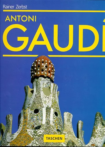 Antonio gaudi une vie en - une,