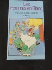 LES FEMMES EN BLANC Pinces sans rire - POCKET BD N°7133 - BERCOVICI/CAUVIN -1992