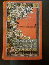 Au Grand-Saint-Bernard : Dames et Poésies | Etat correct