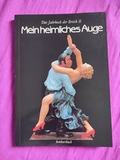 MEIN HEIMLICHES AUGE 2 – Das