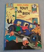 BD quick & Flupke Tout Va Bien Année 1985