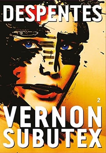 Vernon subutex roman - subutex,,
