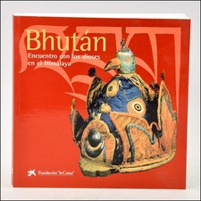 BHUTHAN Los DIOS en el