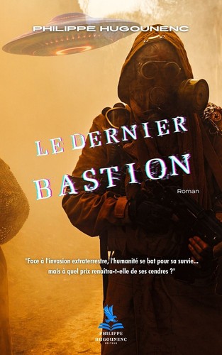 Dernier bastion ovnis - le,