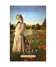 Beyond the Valley, Roanne L King