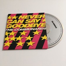 THE COMMUNARDS - NEVER CAN SAY GOODBYE -  RARE FRENCH CD BARCLAY STICKERED - EX