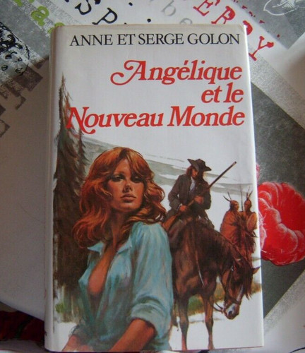 Angélique nouveau monde - et, le