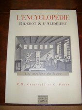 L'Encyclopédie Diderot et D'Alembert.LES METIERS DU LIVRE 1994 / 24x32 cm 99 P