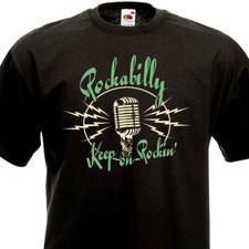 T-Shirt ROCKABILLY Keep On Rockin'   Crazy Cavan Teddy Boy Teencats Riot Rockers