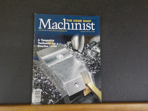 Home shop machinist - home, 2009