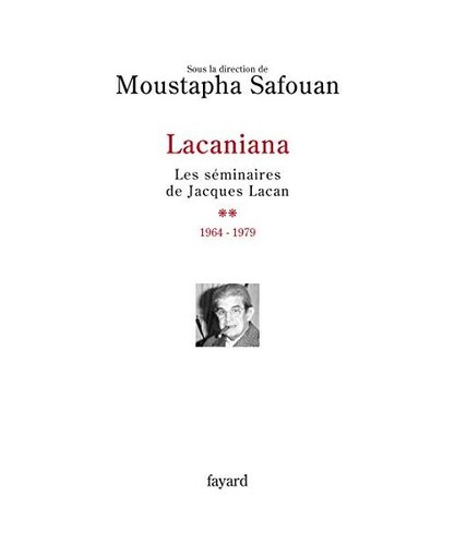 Lacaniana tome les - lacaniana,, 2: