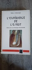 L EXPERIENCE DE L ESPRIT