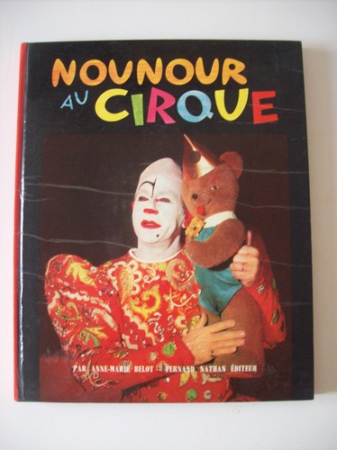 Nounour cirque par anne - nounour,