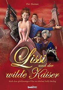 Lissi und der wilde kaiser - lissi,