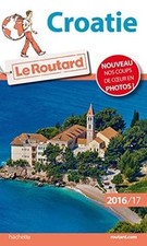 Guide du Routard Croatie 2016/2017 de Collectif | Livre | état bon