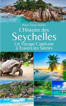 Lhistoire des seychelles un - lhistoire,