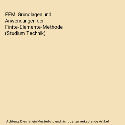 Fem grundlagen und - fem:,