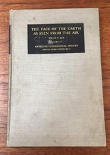 LIVRE DE PHOTOGRAPHIE AERIENNE THE FACE OF THE EARTH WILLIS T. LEE 1922