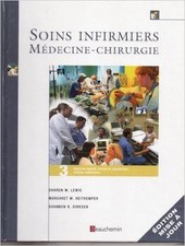 Soins infirmiers Medecine et Chirurgie - Tome 3 Appareil digestif, urinaire et r