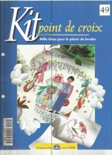 KIT POINT DE CROIX N°49 - DESSOUS-DE-PLAT / SIEGE / MARIAGE / SETS & SACHETS