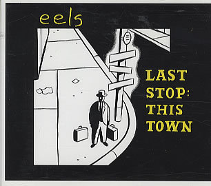 Eels last stop this town - this,